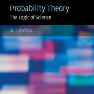 Probability Theory:The Logic of Science ebook